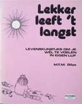 Lekker leeft t langst - Goya