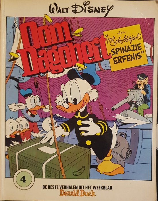 Oom dagobert deel 4 - Mc Schobbejak's spinazie erfenis - Disney, C. Barks