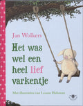De Blije Bijtjes - Het was wel een heel lief varkentje - Jan Wolkers