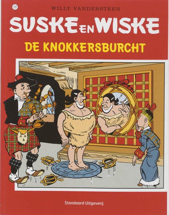 Suske en Wiske no 127 - De knokkersburcht - Willy Vandersteen