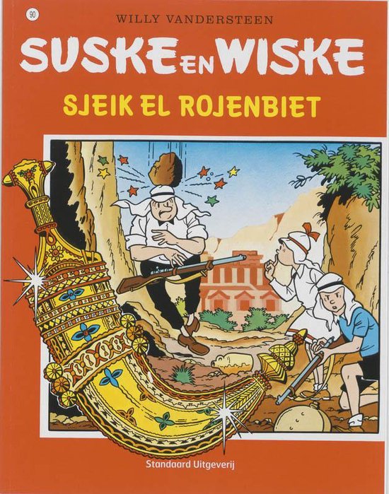 Suske en Wiske no 90 - Sjeik el Rojenbiet - Willy Vandersteen