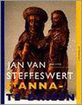 Jan van Steffenswert. St. Anna - te - Drieën - P. te Poel