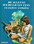 De kleine wereld van Tiny - Haag, Marcel Marlier