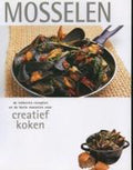 Creatief Koken Mosselen - Onbekend