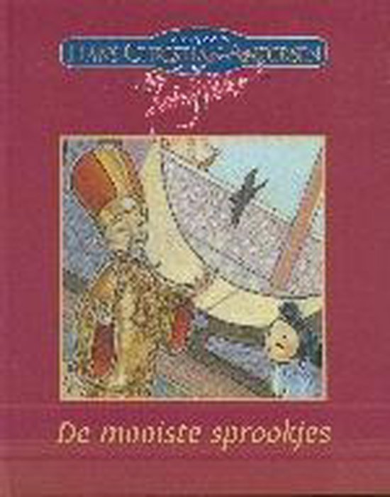 Mooiste Sprookjes - Hans Christian Andersen, H. Andersen