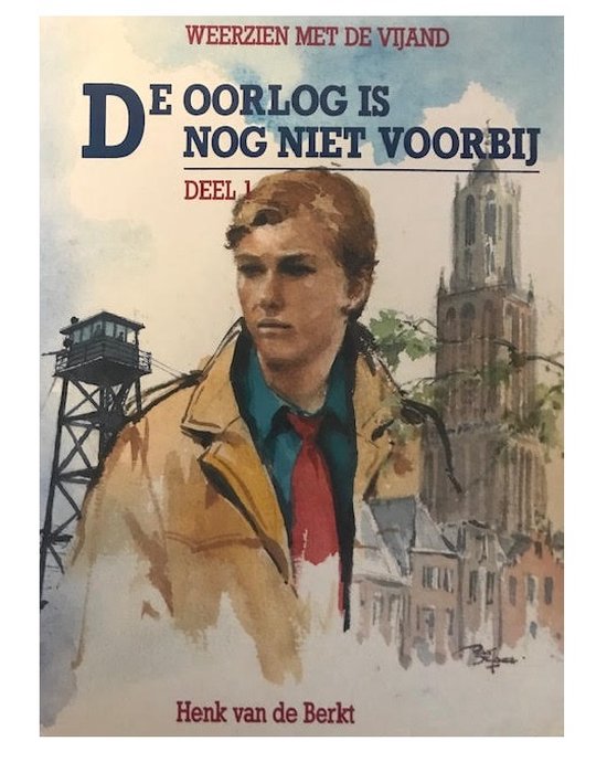 1 Weerzien met de vijand - Henk van de Berkt, Reint de Jonge