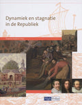 Dynamiek En Stagnatie In De Republiek / Vwo / Deel Examenkatern + Cd - Rom - L. Dalhuisen