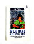 Mojo Hand - J. J. Phillips, J.J. Phillips