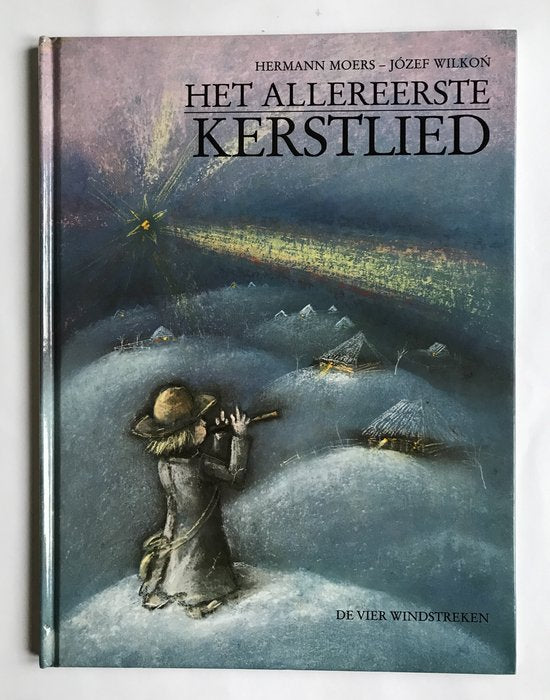 Het allereerste kerstlied - Jozef Wilkon, Hermann Moers