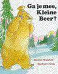 Ga je mee kleine beer (mini) - Martin Waddell, Barbara Flynn