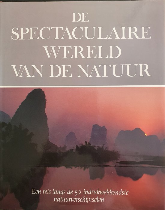 De spectaculaire wereld van de natuur - Rupert O. Matthews