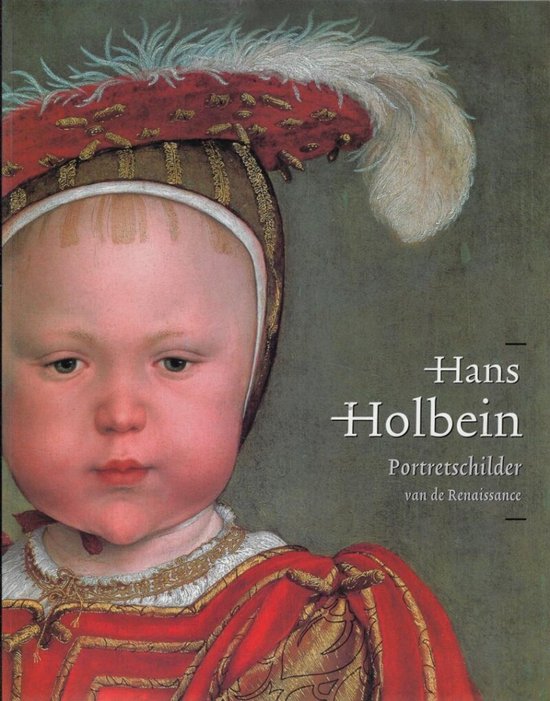 Hans Holbein de Jonge, 1497/98 - 1543
