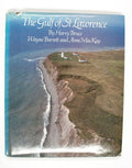 The gult of st Lawrence - Harry Bruce - Wayne Barret - Anne MacKay