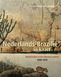 Nederlands - Brazilie In Kaart - Henk den Heijer, B.N. Teensma