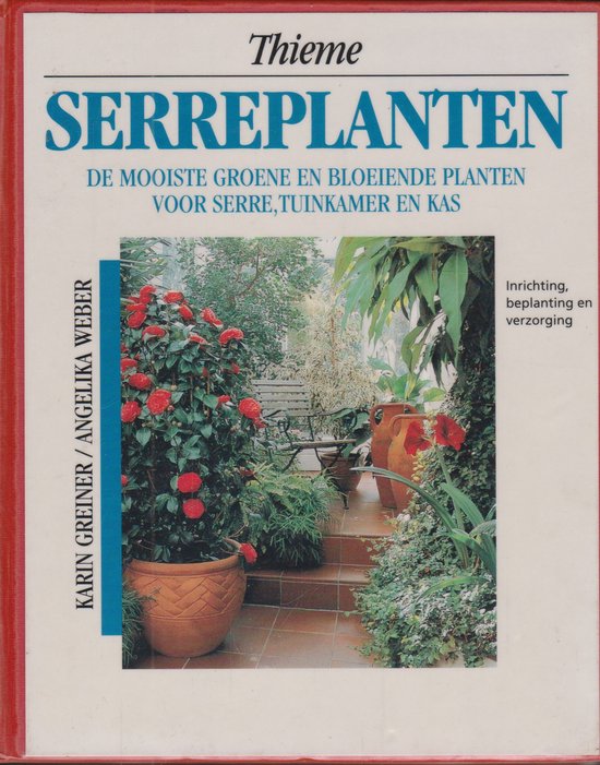 SERREPLANTEN - Karin Greiner, Angelika Weber
