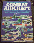 The Encyclopaedia of the World's Combat Aircraft - Gunston, Bill