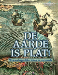 Zinder 10+ Natuur en wetenschap - De aarde is plat - Mary Atkinson