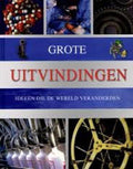 Grote uitvindingen - Louise Spilsbury