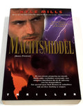 Machtsmiddel - Kyle Mills