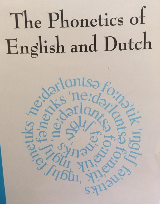 The phonetics of English and Dutch - Beverly Collins