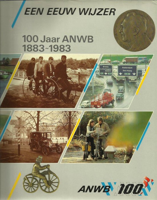 Eeuw wyzer anwb 1883 - 1983 - J.G. Schaap, D. Schaap