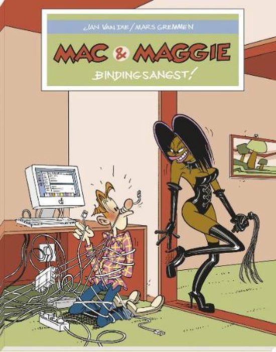 Mac en Maggie 1 Bindingsangst (AA 9.95) - Gremmen Mars, Van Die Jan