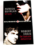 Dubbelroman: wraak / de laatste detective - Patrick Quinlan, crais