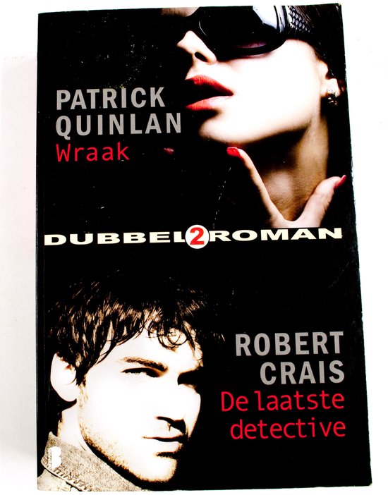 Dubbelroman: wraak / de laatste detective - Patrick Quinlan, crais