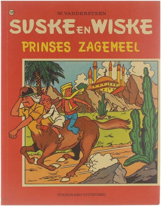 Suske en Wiske no 129 - Prinses Zagemeel - Willy Vandersteen