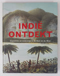 Indië ontdekt - J. Bakels, N. de Jonge