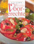A La Carte Feestelijke Voorgerechten - Onbekend