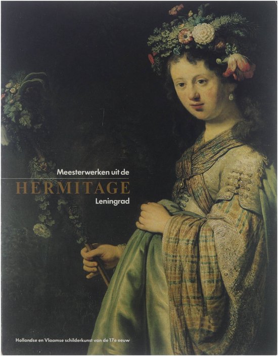 Meesterwerken uit de Hermitage, Leningrad - Beeren W A L (Willem A L), Giltaij Jeroen
