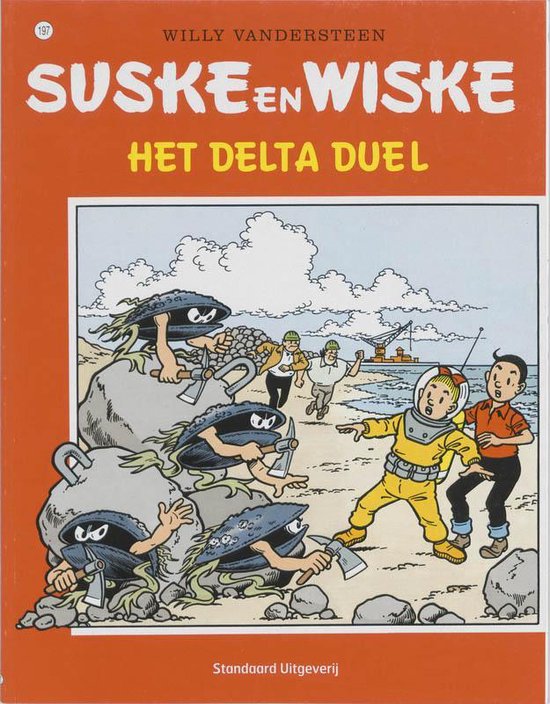 Suske en Wiske no 197 - Het Delta duel - Willy Vandersteen