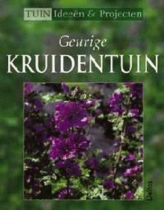 Geurige Kruidentuin - Robert Sulzberger