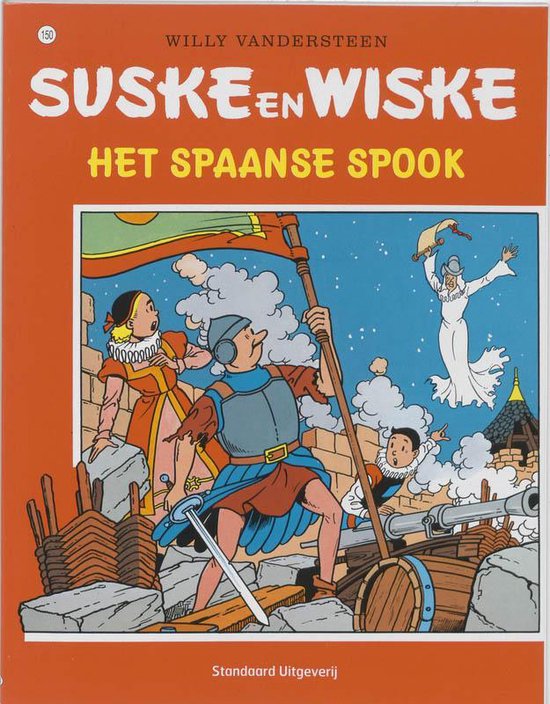 Suske en Wiske 150 – Het spaanse spook - Willy Vandersteen
