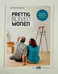 Prettig blijven wonen - Ciska Sikkel - Spierenburg