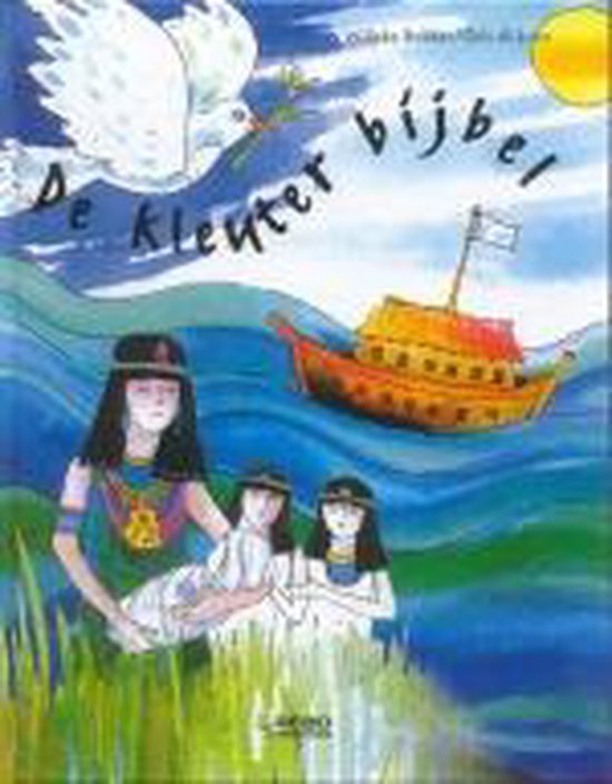 Kleuterbijbel - Willeke Bakker
