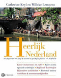 Heerlijk Nederland - Keyl, Catherine Keyl