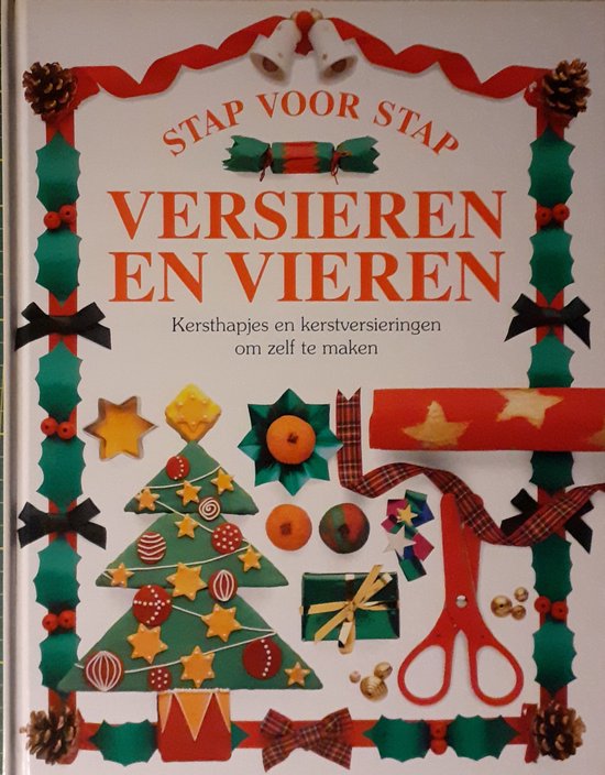 Versieren en vieren - Angela Wilkes, Dave King