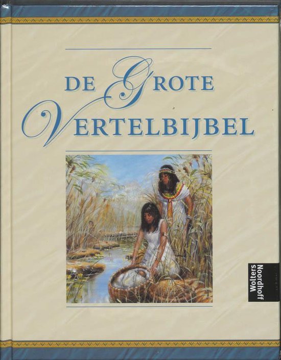 De Grote Vertelbijbel - Onbekend