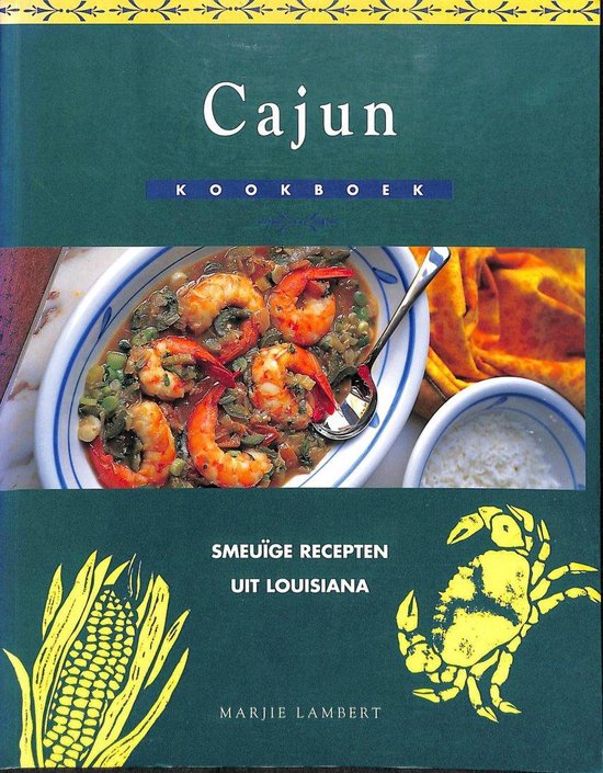 Cajun kookboek - Marjie Lambert