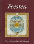 Volksverhalen Nederland. feesten - W.L. Idema