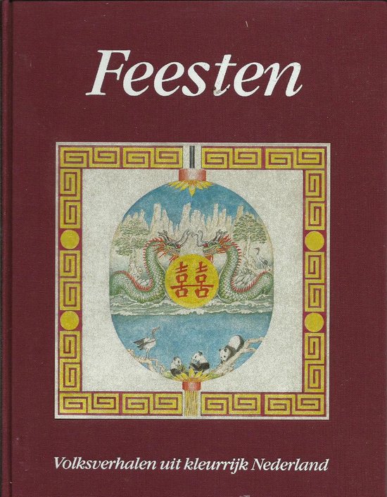 Volksverhalen Nederland. feesten - W.L. Idema