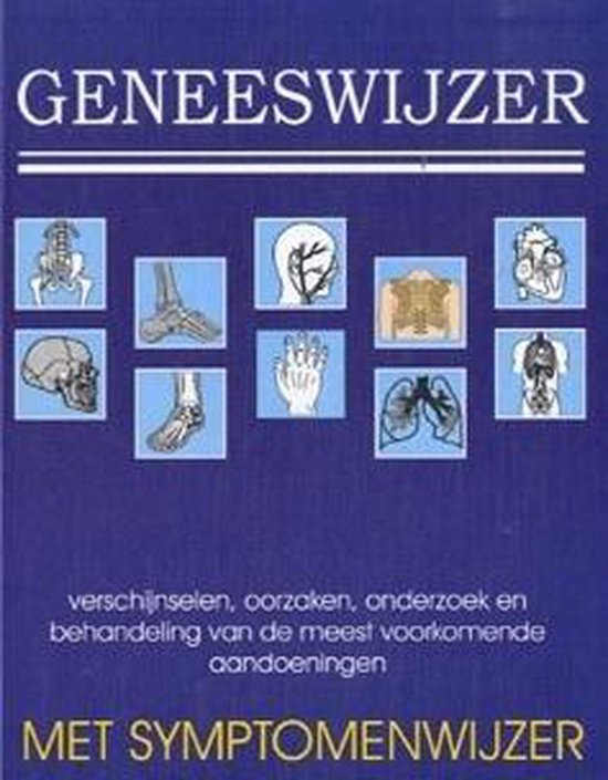 Geneeswijzer met symptomenwijzer - Haneveld, Dr. G.T.