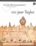100 jaar Taylor - Walter van Hulst