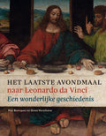 Het Laatste Avondmaal naar Leonardo da Vinci - Piet Boncquet, Greet Verschatse