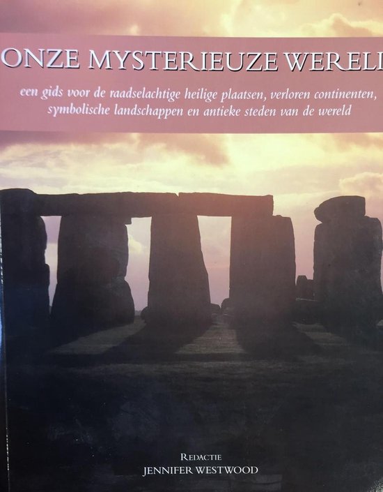 Onze mysterieuze wereld - J. Westwood