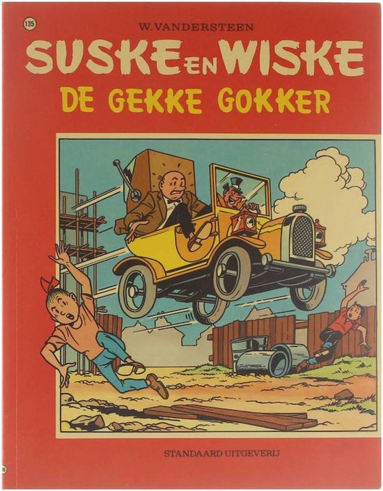 Suske en Wiske 135 De gekke gokker - Willy Vandersteen