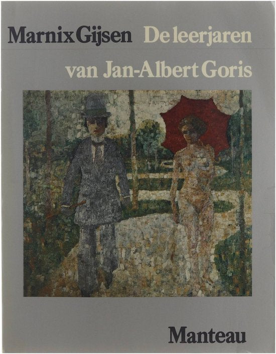 Leerjaren van jan - albert goris - Marnix Gijsen