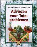 ADVIEZEN VOOR TUINPROBLEMEN(PRAKTISCHE TUINGIDS) - Renee Bremer